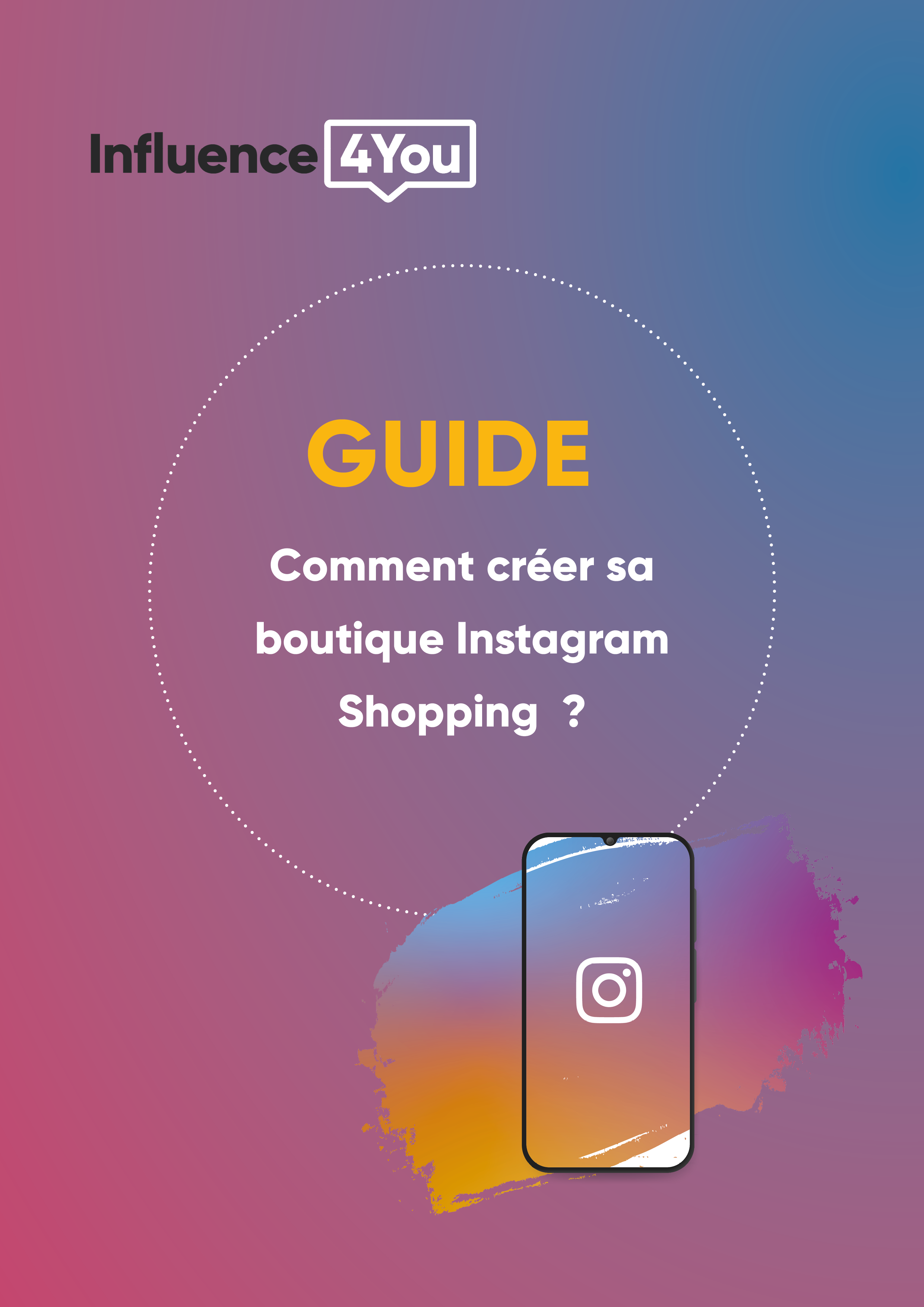 Comment créer sa boutique Instagram Shopping