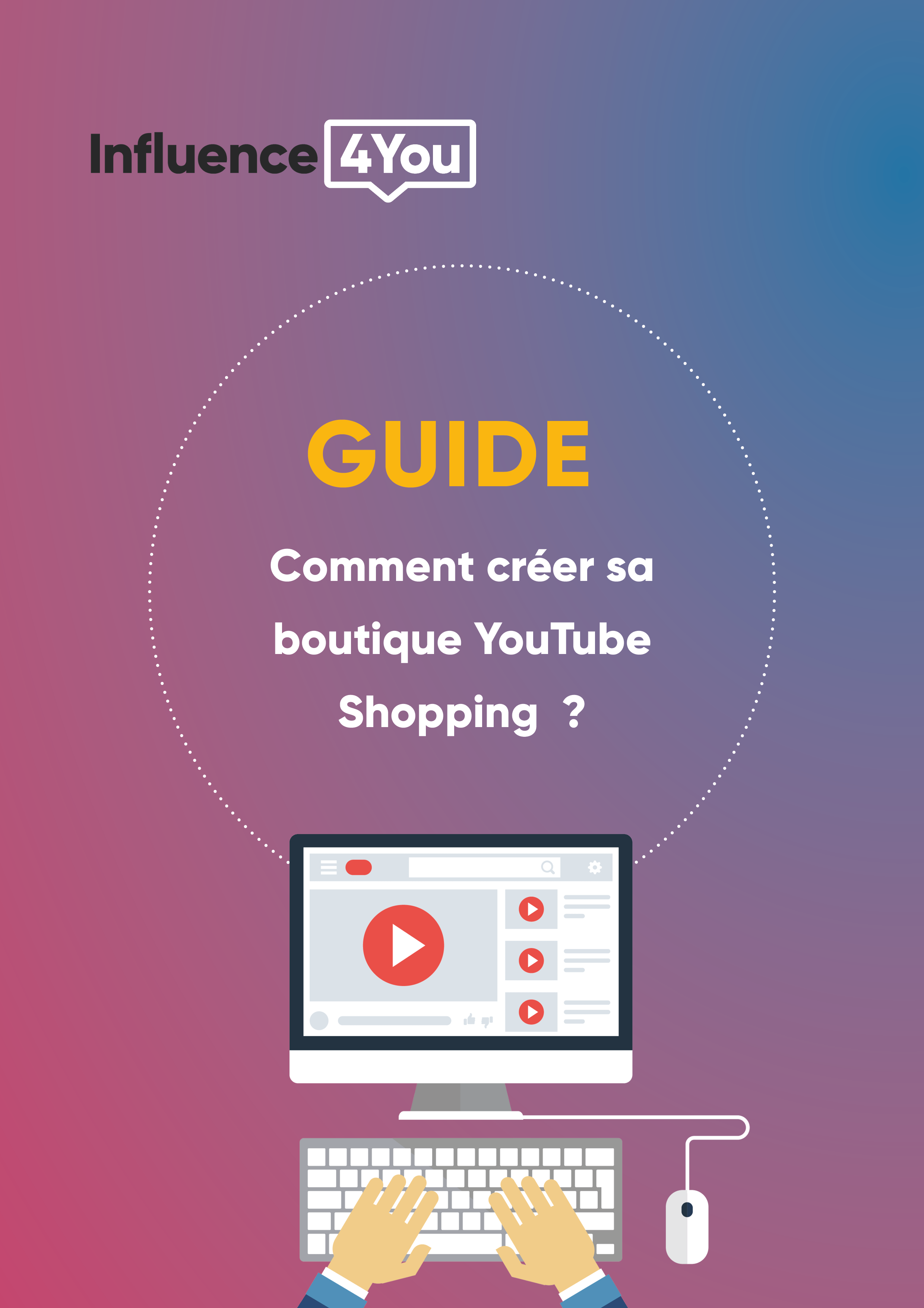 Guide - Comment créer sa boutique YouTube shopping