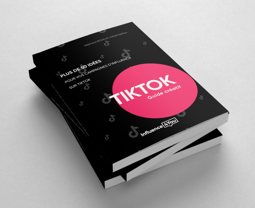 Guide créatif TikTok - 50 idées pour vos campagnes d'influence sur TikTok