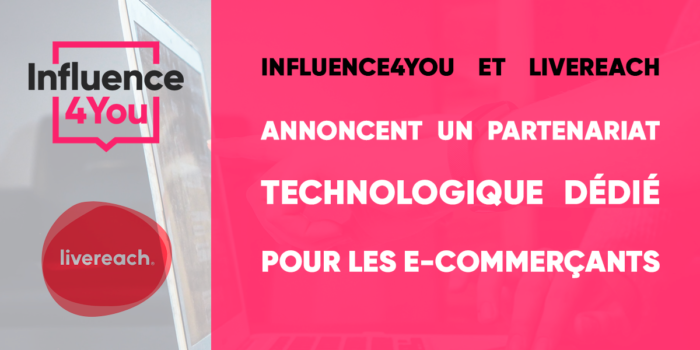 Influence4You et Liverach - partenariat