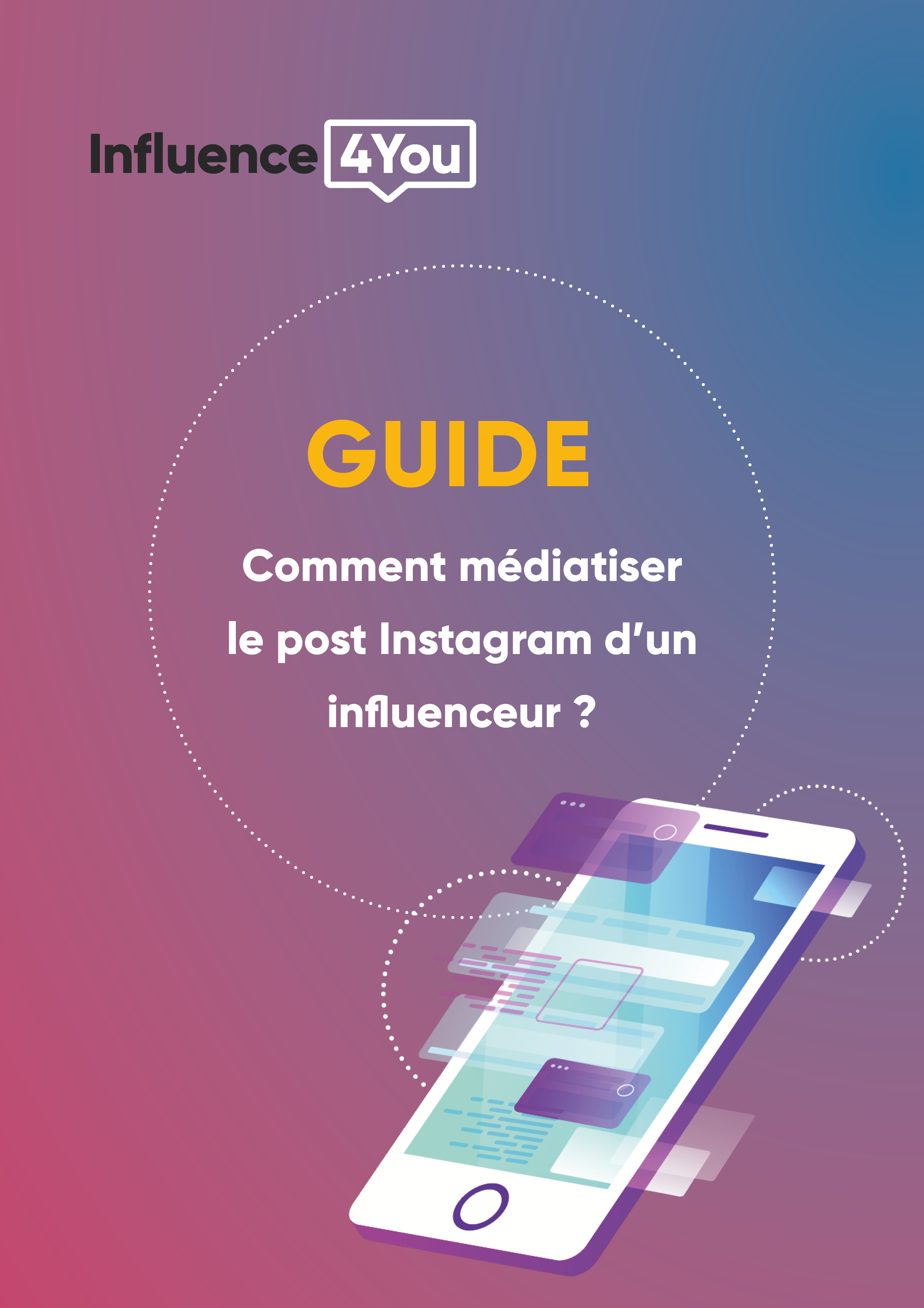 Médiatiser un Post Instagram - Guide annonceur