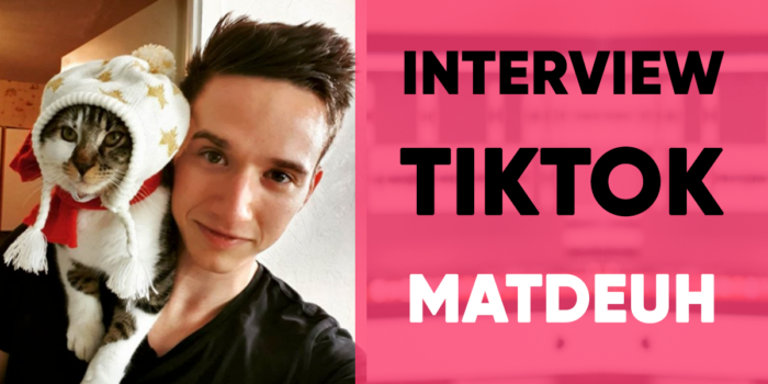 matdeuh - interview TikTok